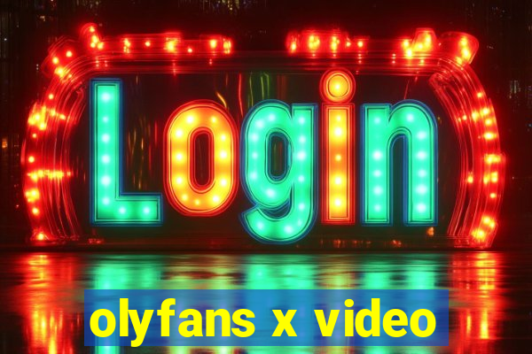 olyfans x video